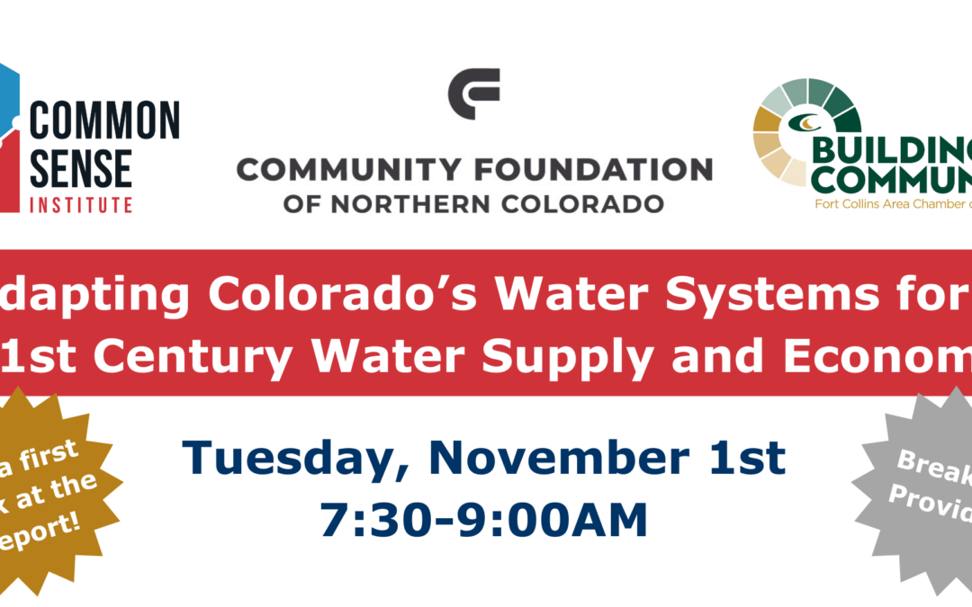 Adapting Colorado’s Water Systems for a 21st Century Water Supply and Economy