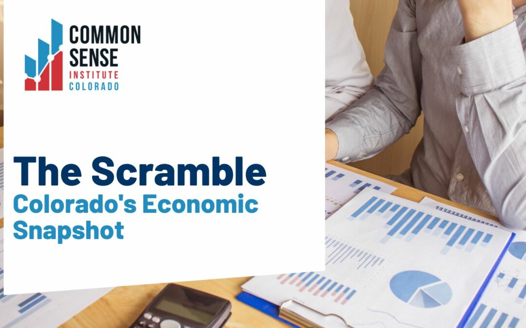 The Scramble: Colorado Economic Snapshot