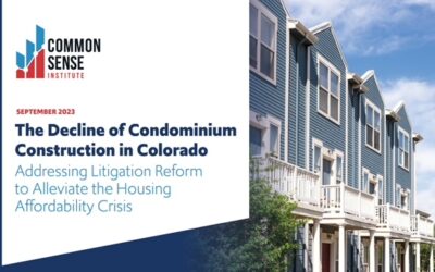 The Decline of Condominium Construction in Colorado: Addressing Litigation Reform to Alleviate the Housing Affordability Crisis