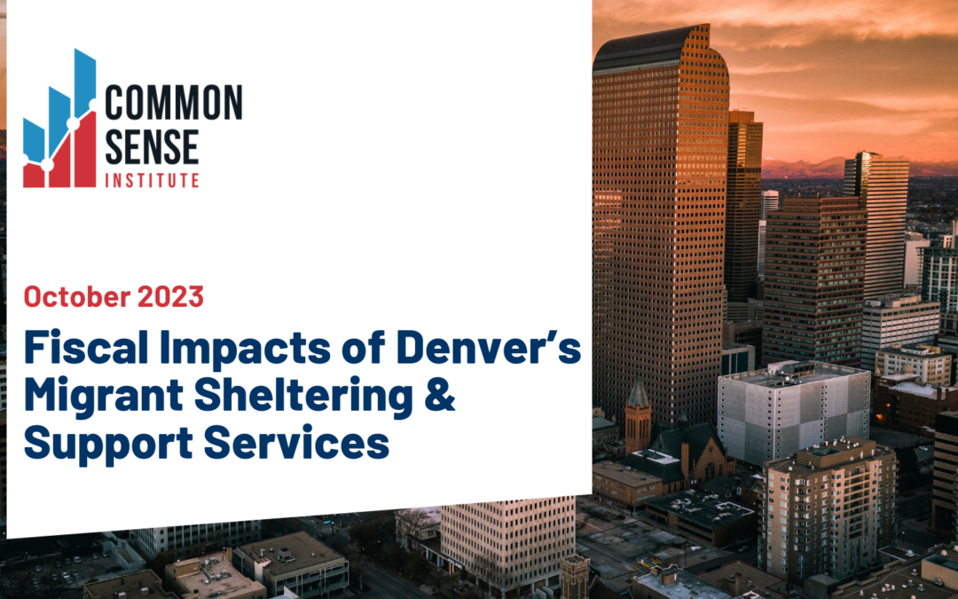 Fiscal Impacts of Denver’s Migrant Sheltering and Support Services