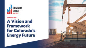 A Vision and Framework for Colorado’s Energy Future