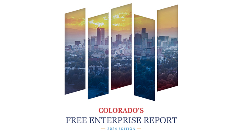Colorado’s Free Enterprise Report – 2024 Edition