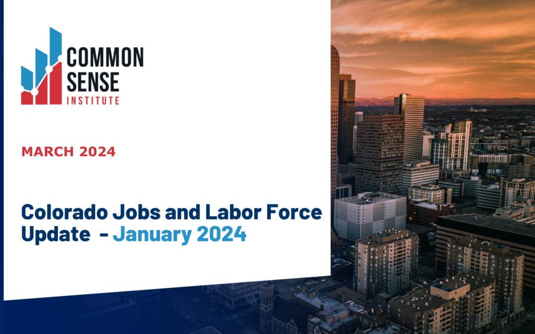 Colorado Jobs and Labor Force Update – January 2024