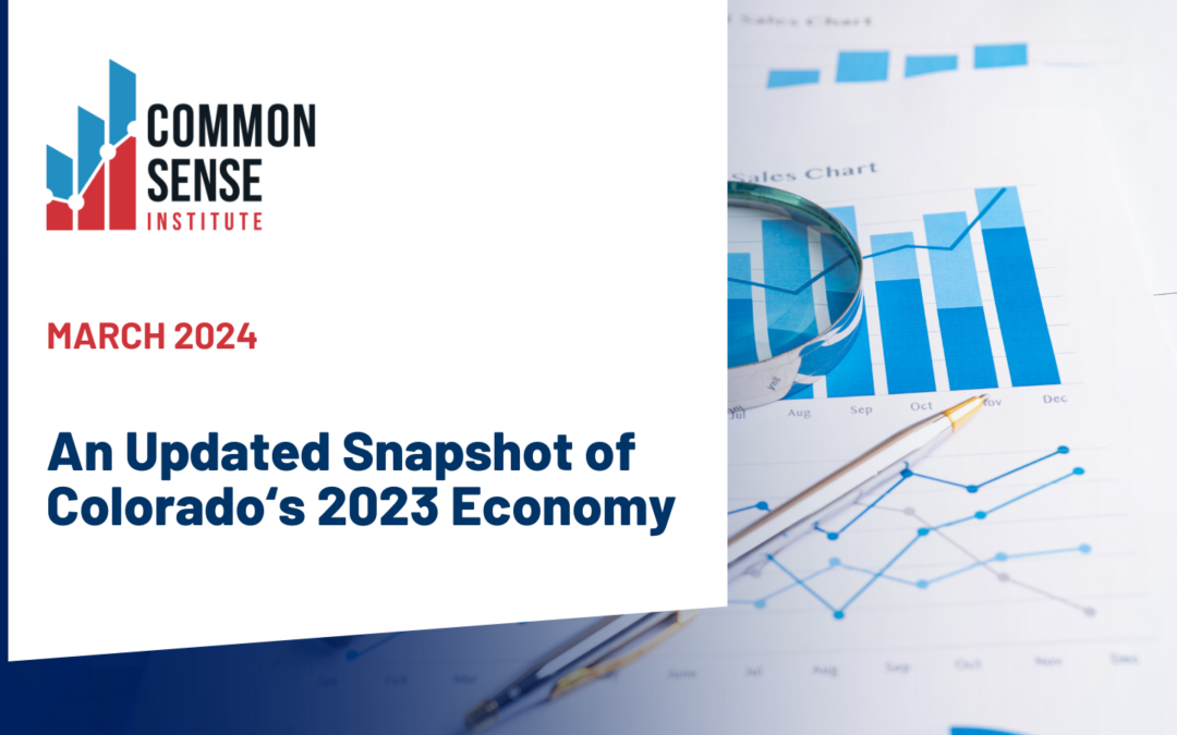 An Updated Snapshot of Colorado’s 2023 Economy
