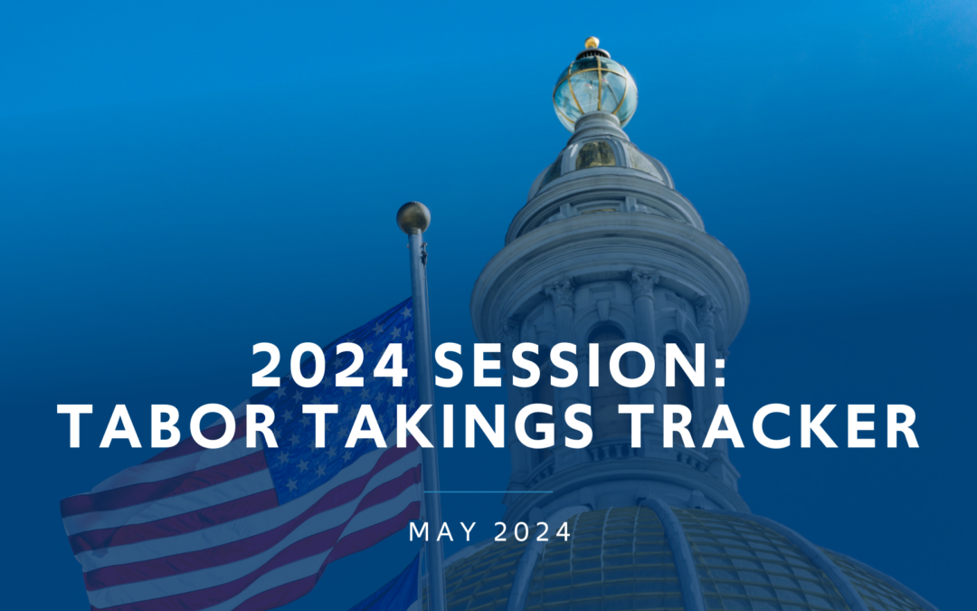 2024 Session: TABOR Takings Tracker