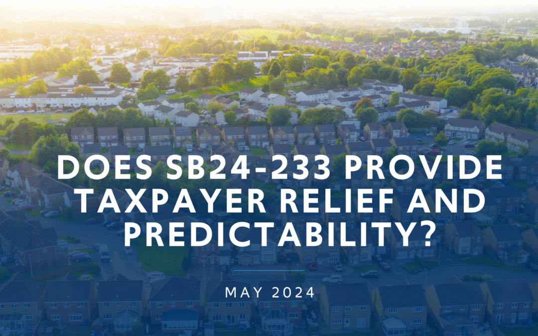 Does SB24-233 Provide Taxpayer Relief and Predictability?
