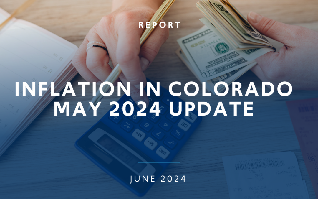 Inflation in Colorado – May 2024 Update