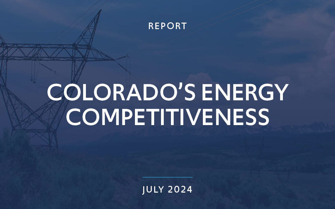 Colorado’s Energy Competitiveness – The Common Sense Institute’s Index